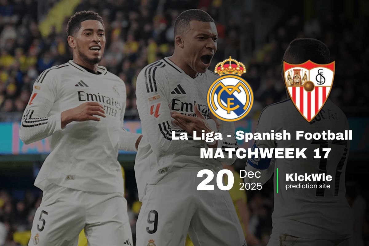 real madrid vs sevilla head to head & Predictions (20 Dec) - la liga spanish football - kickwie.com